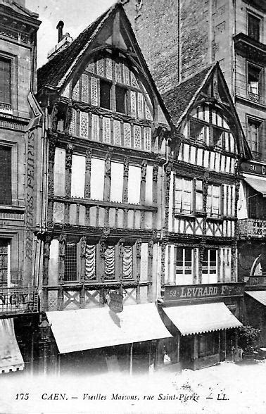 Caen Vieilles Maisons Rue St Pierre Carte Postale Ancienne Et Vue