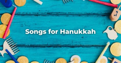 Songs for Hanukkah - The Digital Home for Conservative Judaism