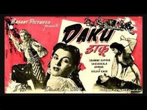 Daku Bollywood Old Classic Movie Shammi Kapoor Maya Dass