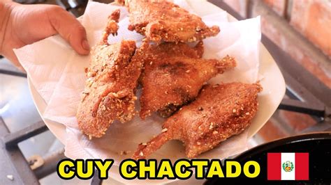 EL CUY CHACTADO PLATO TÍPICO DEL PERÚ YouTube