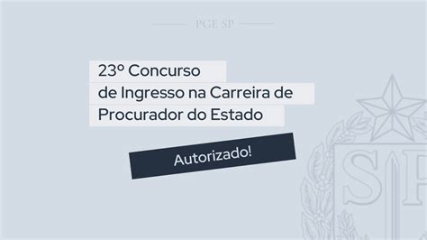 Governador autoriza 23º Concurso de Ingresso na Carreira de Procurador