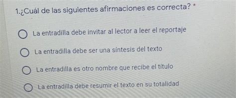 Cu L De Las Siguientes Afirmaciones Es Correcta Brainly Lat