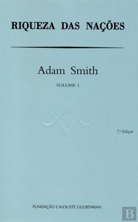 Riqueza das Nações Volume I Adam Smith Livro Bertrand