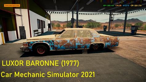 LUXOR BARONNE 1977 Реставрация Car Mechanic Simulator 2021 YouTube