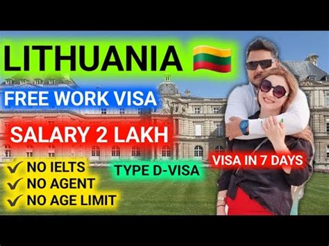 Lithuania Free Work Visa In Days Lithuania Type D Visa No Age