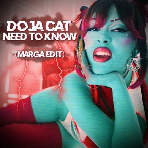 Stream Doja Cat - Need To Know (Marga Edit) by Marga | Listen online ...