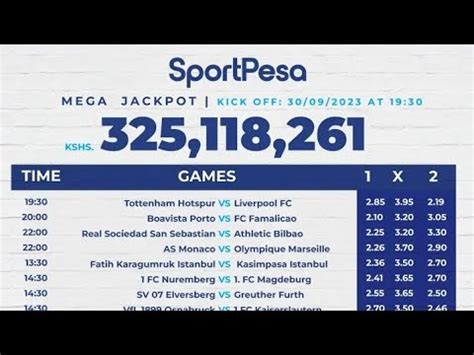 Sportpesa Mega Jackpot Prediction Kick Off Hrs