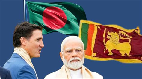 Proud Of India It Can Never Do This Sri Lanka And Bangladesh Show Mirror To Canada भारत पर गर्व