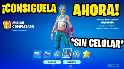 Como Conseguir La SKIN De KATALINA GRATIS SIN CELULAR En FORTNITE