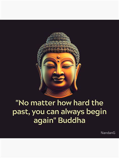 Buddha Quote No Matter How Hard The Past You Can Sticker For