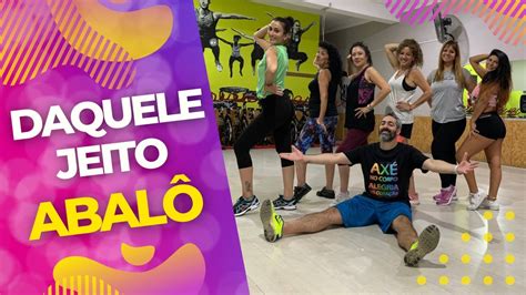 Daquele Jeito Axé Retrô Matias Maler Coreografia YouTube