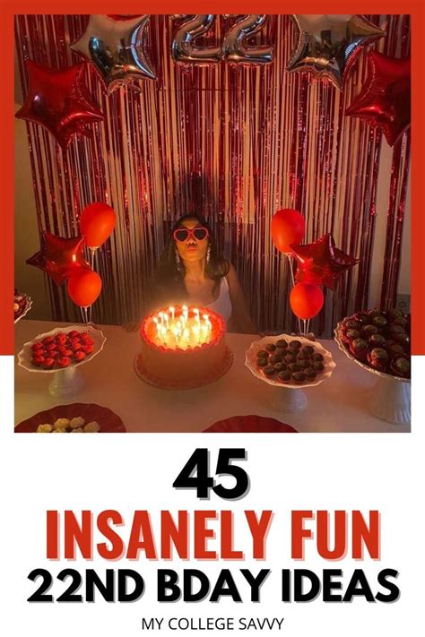 22nd Birthday Party Ideas That Will Blow Your Mind