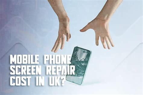 Mobile Phone Screen Repair Cost UK: Avoid Overpaying! - Epicfix