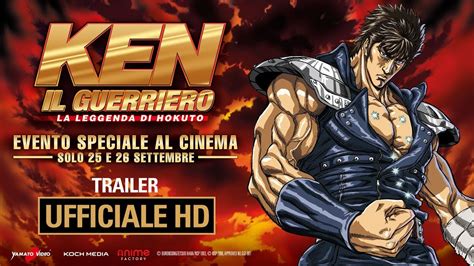 Ken Il Guerriero La Leggenda Di Hokuto Trailer Ufficiale Italiano