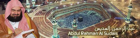 Abdul Rahman Al Sudais - عبد الرحمن السديس - Holy Quran on Assabile