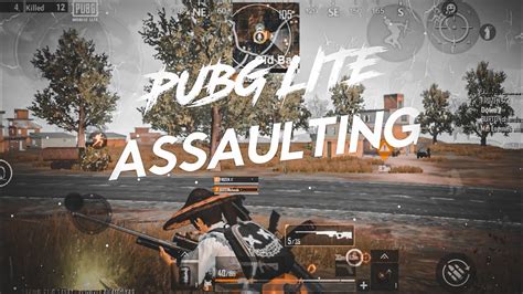 Pubg Lite Assaulting 🥵pubg Lite Montage 😈 Youtube