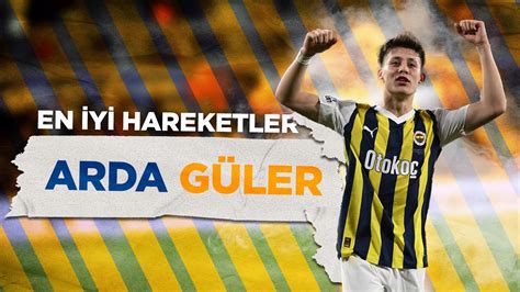 Arda Güler En İyi Hareketler Arda Güler Skills Spor Toto Süper