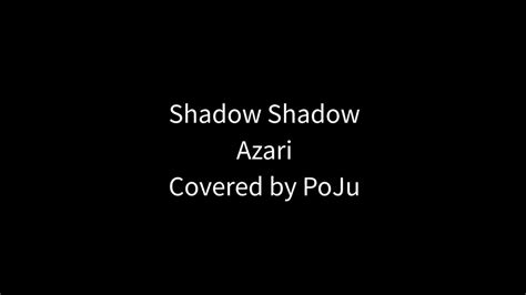 【臺大日文歌曲社】azari Shadow Shadow 歌ってみた Youtube