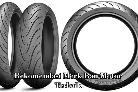 Rekomendasi Merk Ban Motor Terbaik – Metsyhingle.com