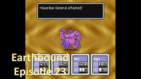 Let S Play Earthbound BLIND Episode 23 Boss Guardian General