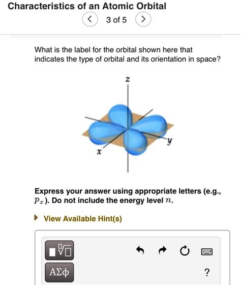 Solved Characteristics Of An Atomic Orbital 3 Of 5 What Is The Label