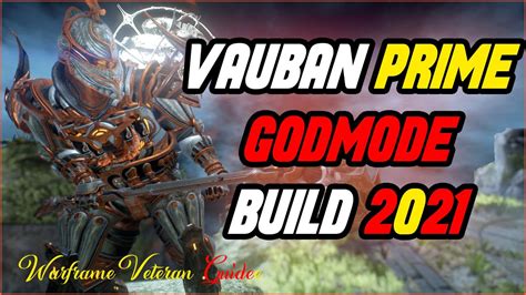 Vauban Prime Steel Path Build Godauban Warframe Endgame Youtube