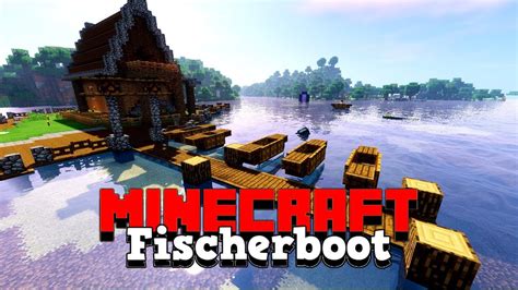 Let S Play Minecraft Vanilla Deutsch 051 Alles Im Lot Fischerboot