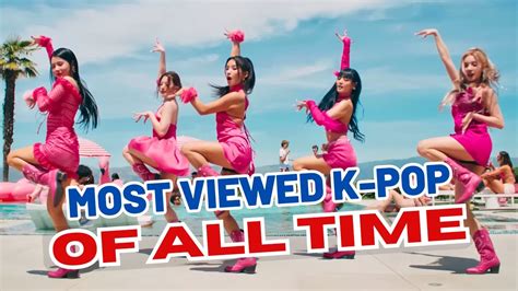 TOP 200 MOST VIEWED K POP SONGS OF ALL TIME APRIL 2024 YouTube