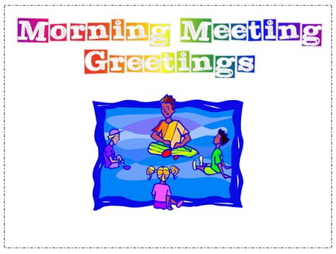 Tearless Teaching: Morning Meeting Greetings