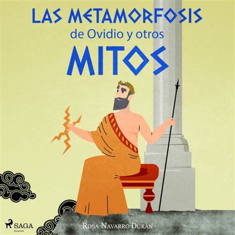 Las metamorfosis de Ovidio y otros mitos by Rosa Navarro Durán