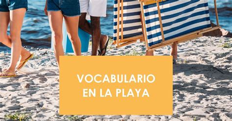 Vocabulario En La Playa En Inglés Inglés Con Cambridge