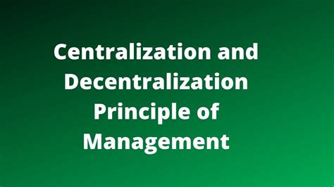 Centralization And Decentralization Principle Bokastutor