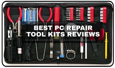 Top PC Repair Tool Kits Beginner Friendly