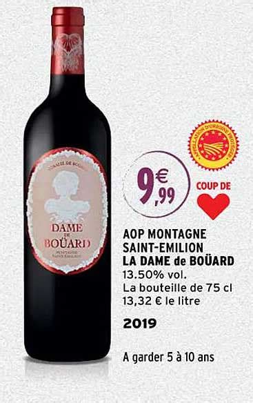 Promo Aop Montagne Saint émilion La Dame De Boüard 2019 chez