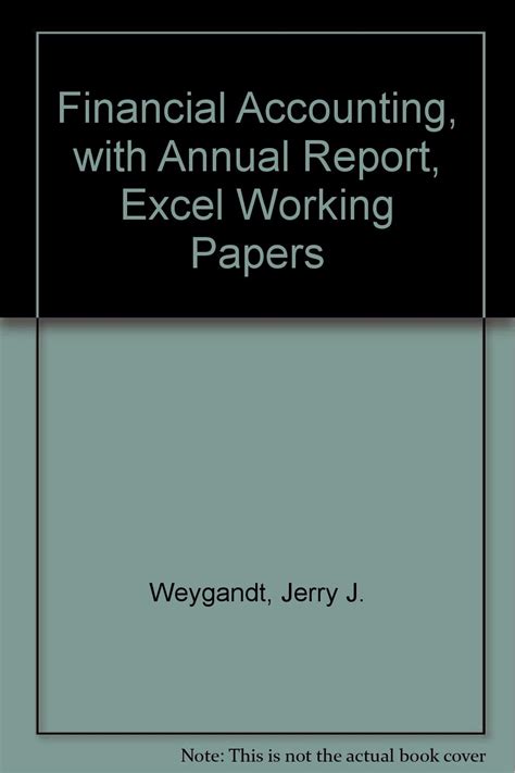 Buy Financial Accounting With Annual Report Excel Working Papers Book