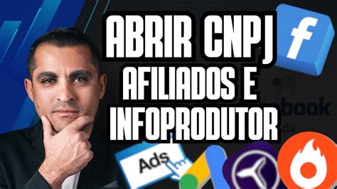 COMO ABRIR UM CNPJ AFILIADOS E INFOPRODUTOR EM 2024 YouTube