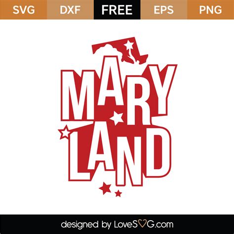 Free Maryland SVG Cut File Lovesvg