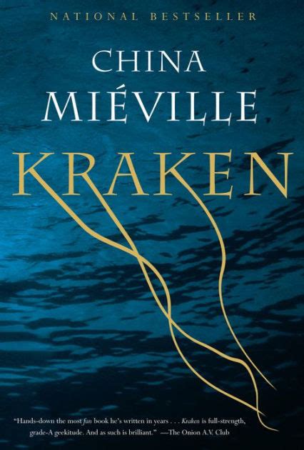 Kraken By China Mieville Paperback Barnes And Noble®