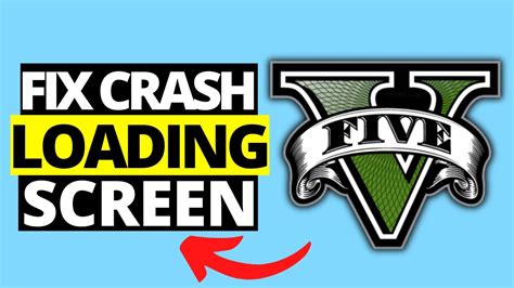 How To Fix Gta V Crash On Loading Screen Youtube