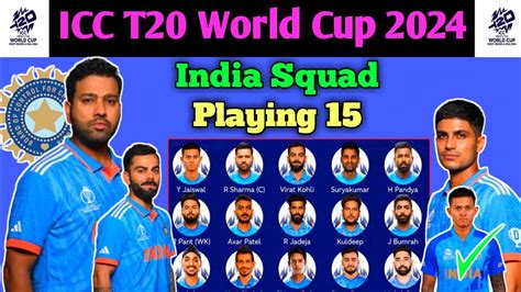 India Squad For ICC T20 World Cup 2024 || India T20 WC Squad || India ...