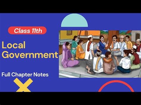 Local Government Class Full Chapter Notes Local Government