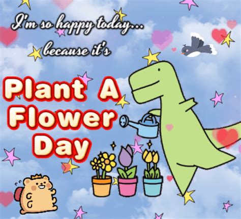 Today Is Plant A Flower Day Free Plant A Flower Day Ecards Greetings