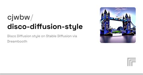 Cjwbw Disco Diffusion Style API Reference