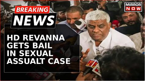 Karnataka HD Revanna Granted Bail Sexual Assault Case Previously Had