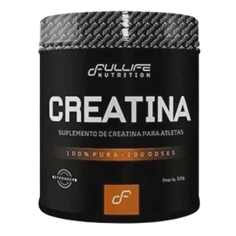 Creatina 100 Pura FullLife uma fonte pra ganhar massa magra além de