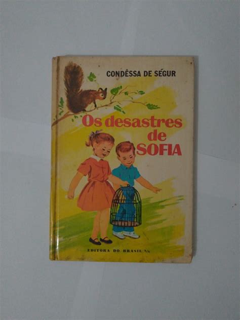 Os Desastres de Sofia Condêssa de Séguir Seboterapia Livros