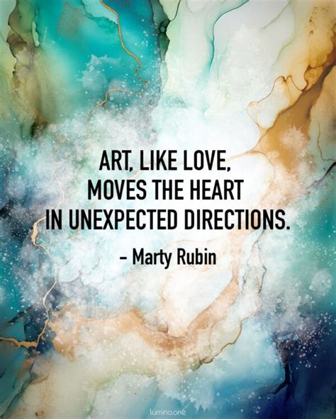 Quotes About Art and Love: Art’s Love Affair with the Heart