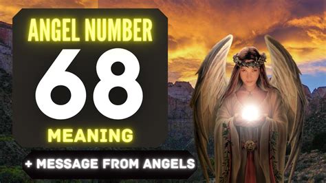 Angel Number 68 The Deeper Spiritual Meaning Behind Seeing 68 Youtube