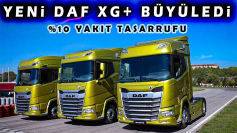 Yen Daf Xg Plus Tir Tanitim Nceleme Daf Trucks T Rk Ye Youtube