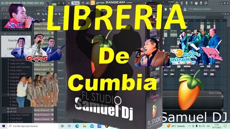 LIBRERIA DE CUMBIA 2023 Samuel Dj Voces Bases Redobles Y Mas YouTube